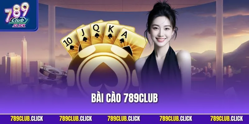 Bài Cào 789CLUB